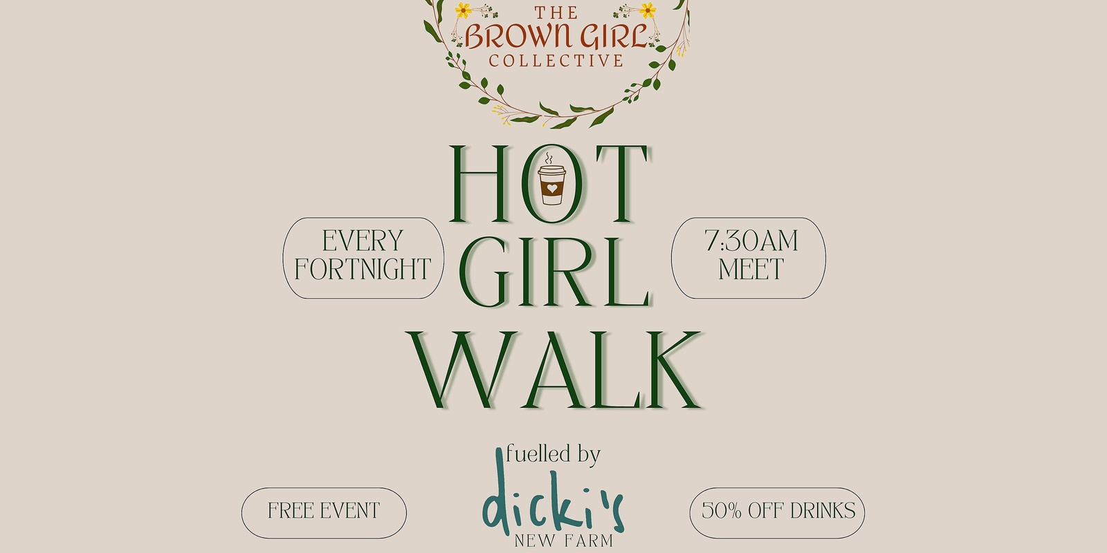 Banner image for The Brown Girl Collective: HOT GIRL WALK