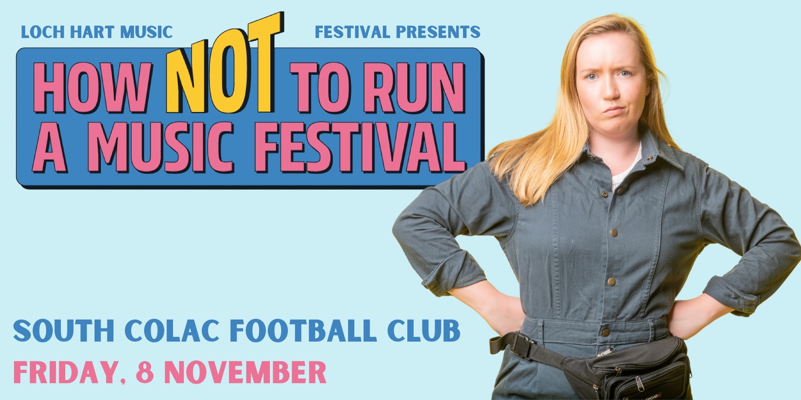 Banner image for Tess Birch in Colac - How Not to Run a Music Festival