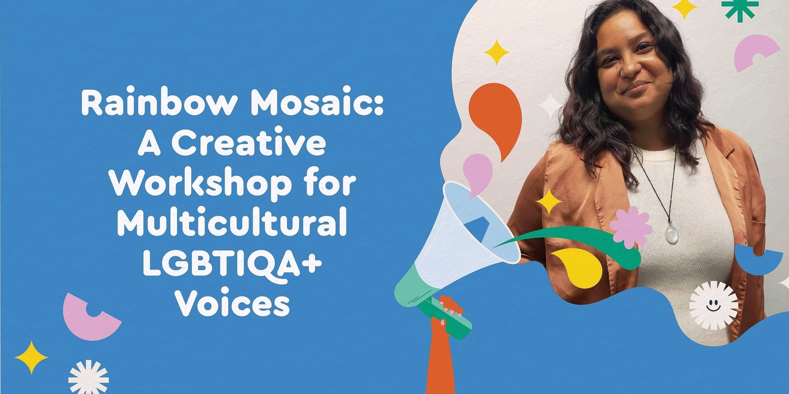 Banner image for Rainbow Mosaic: A Creative Workshop for Multicultural LGBTIQA+ Voices