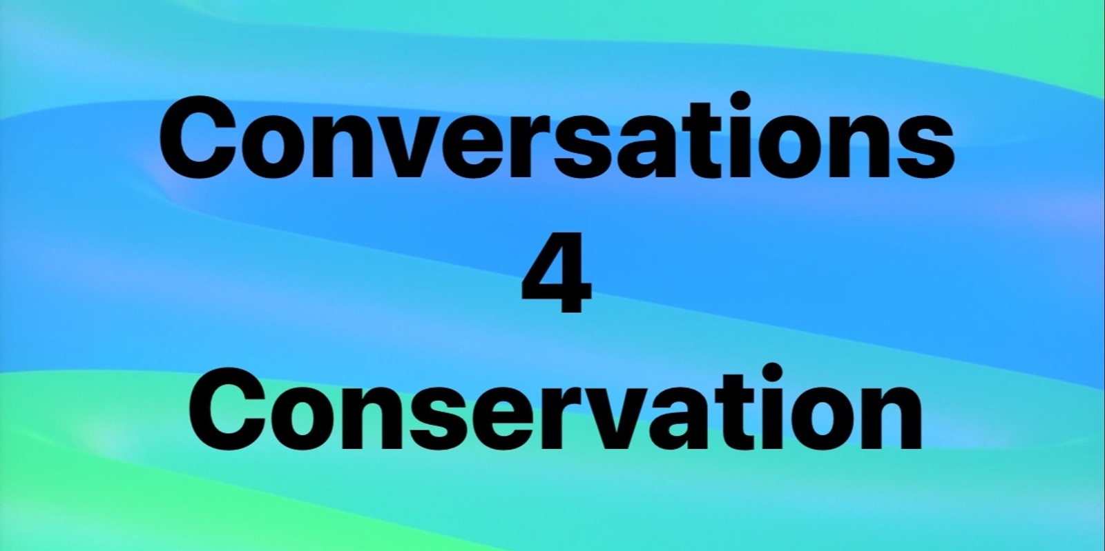 Banner image for Book Chat evolves to Conversations 4 Conservation