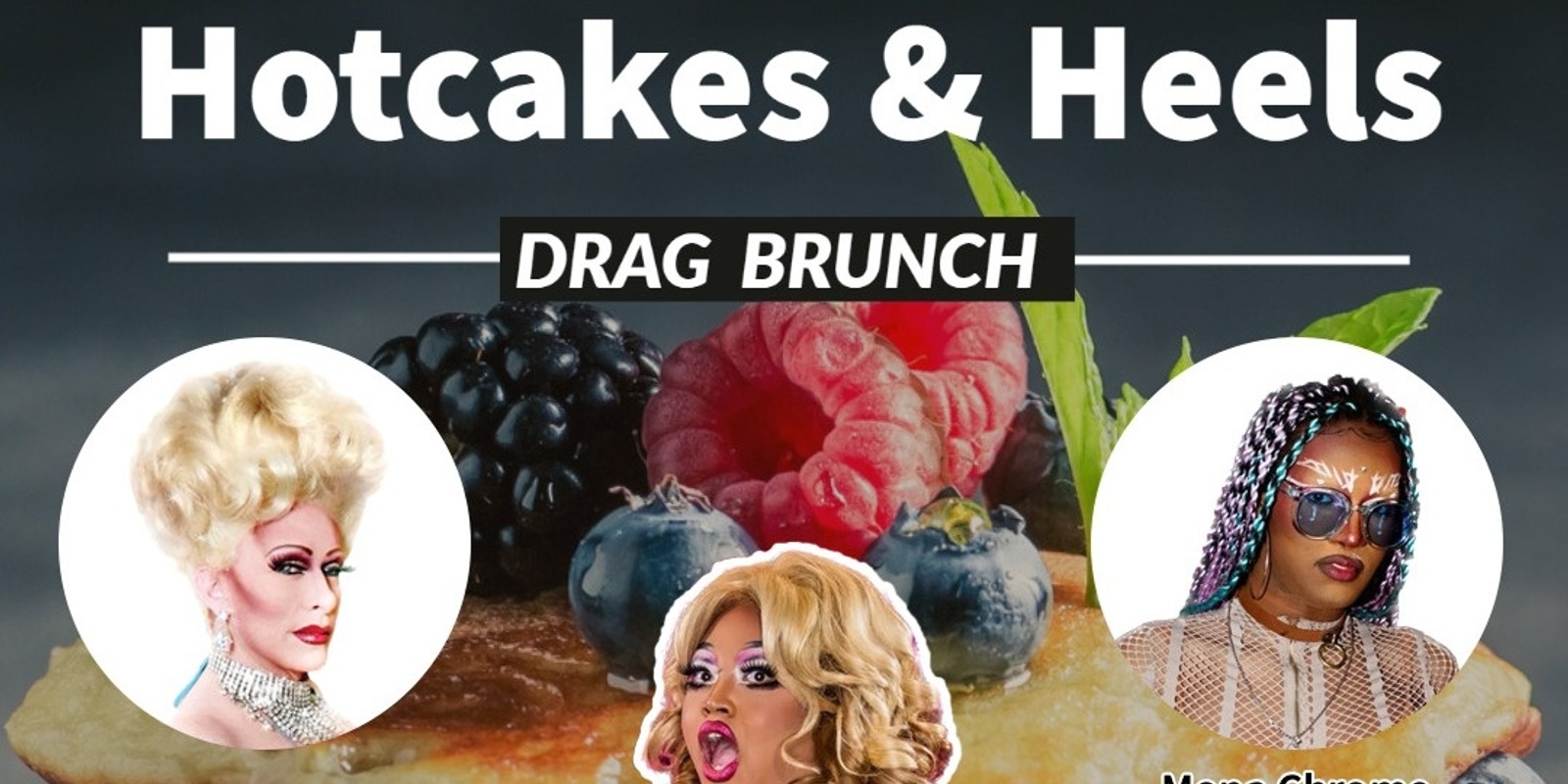 Banner image for Hotcakes & Heels Drag Brunch