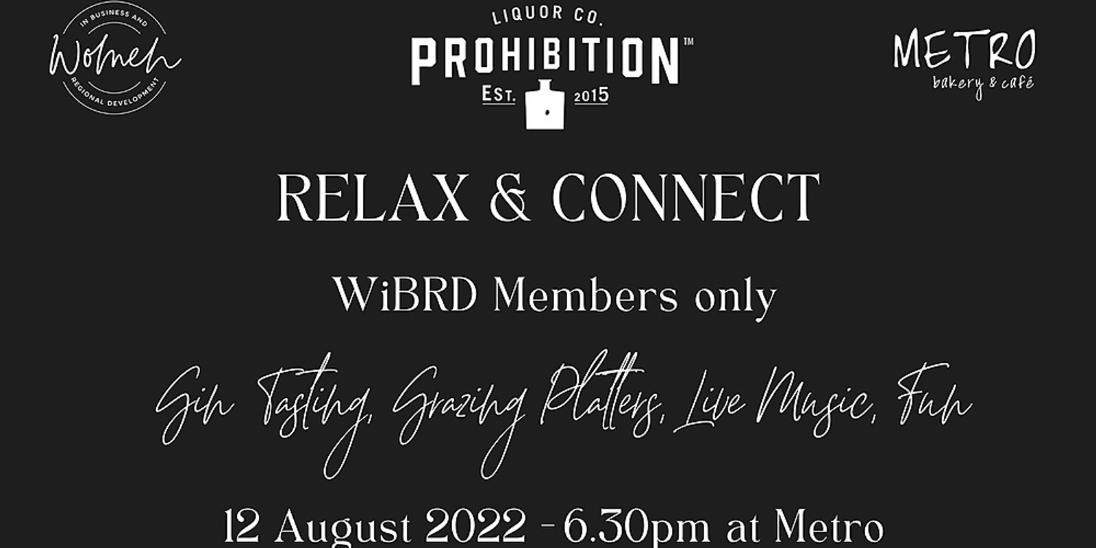 Banner image for WiBRD Relax and Connect ~ Mt Gambier ~ August ~ Members Only