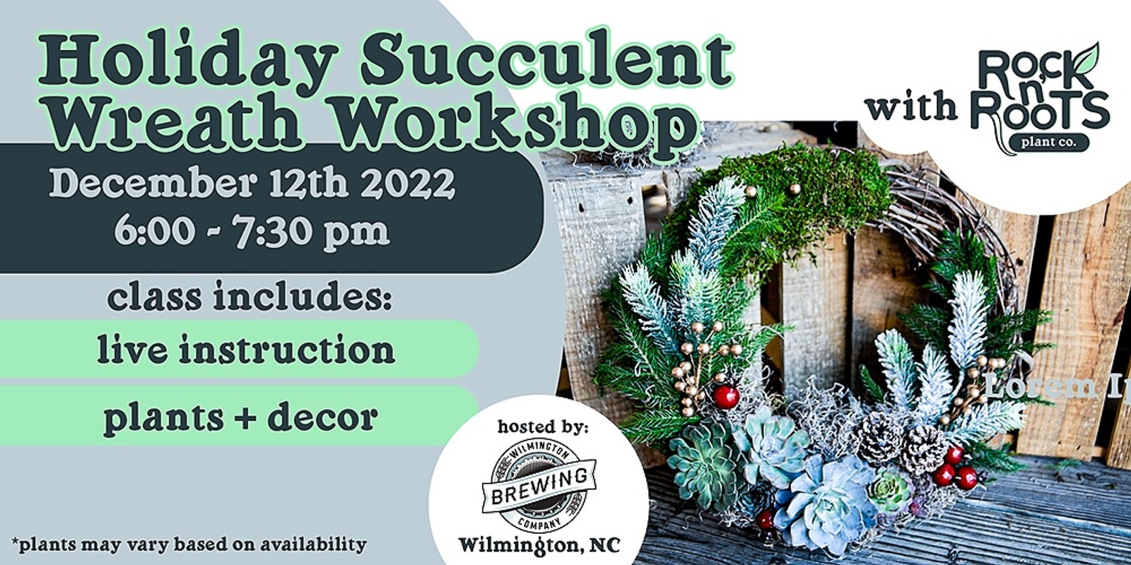 Banner image for Holiday Succulent Wreath Workshop at Wilmington Brewing Company (Wilmington, NC)