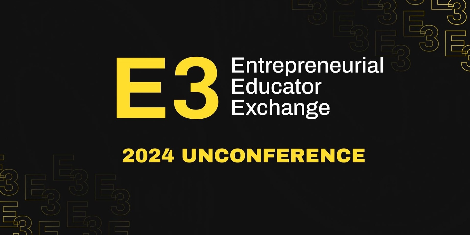 Banner image for E3 Unconference 2024