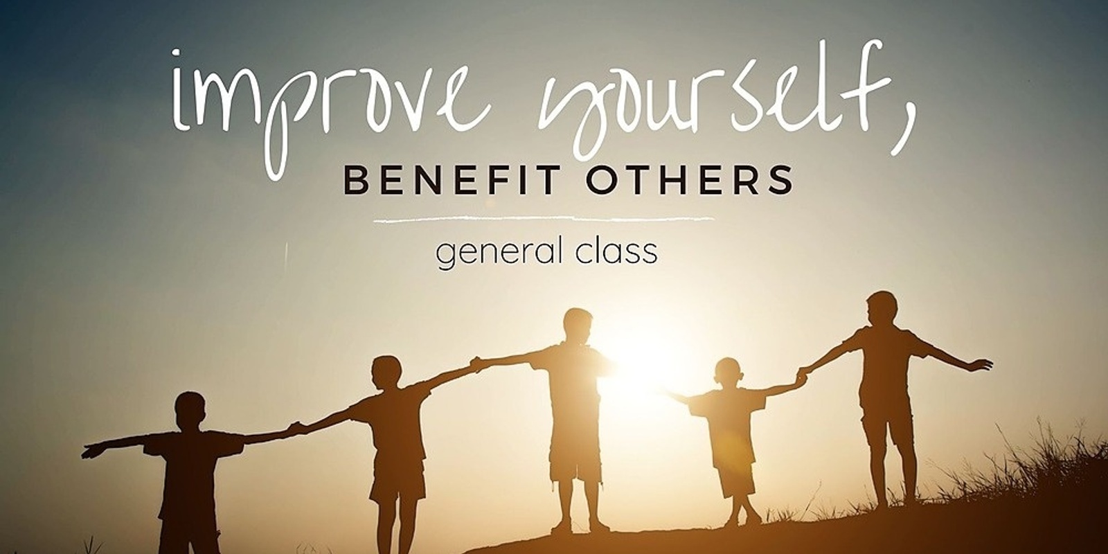 Banner image for Improve Yourself, Benefit Others - Tue 11 Aug - 7pm