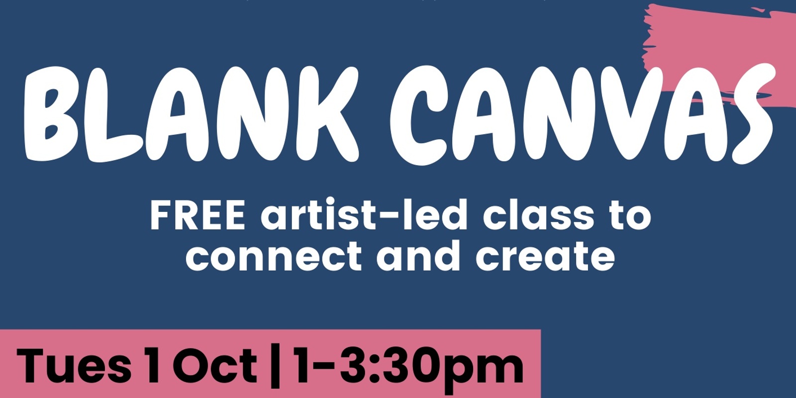 Banner image for Blank Canvas: artist-led class