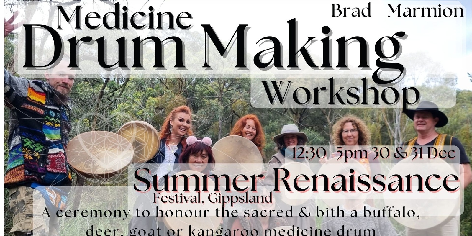 Banner image for Medicine Drum Making Workshop _Renaissance NYE / Summer 2025