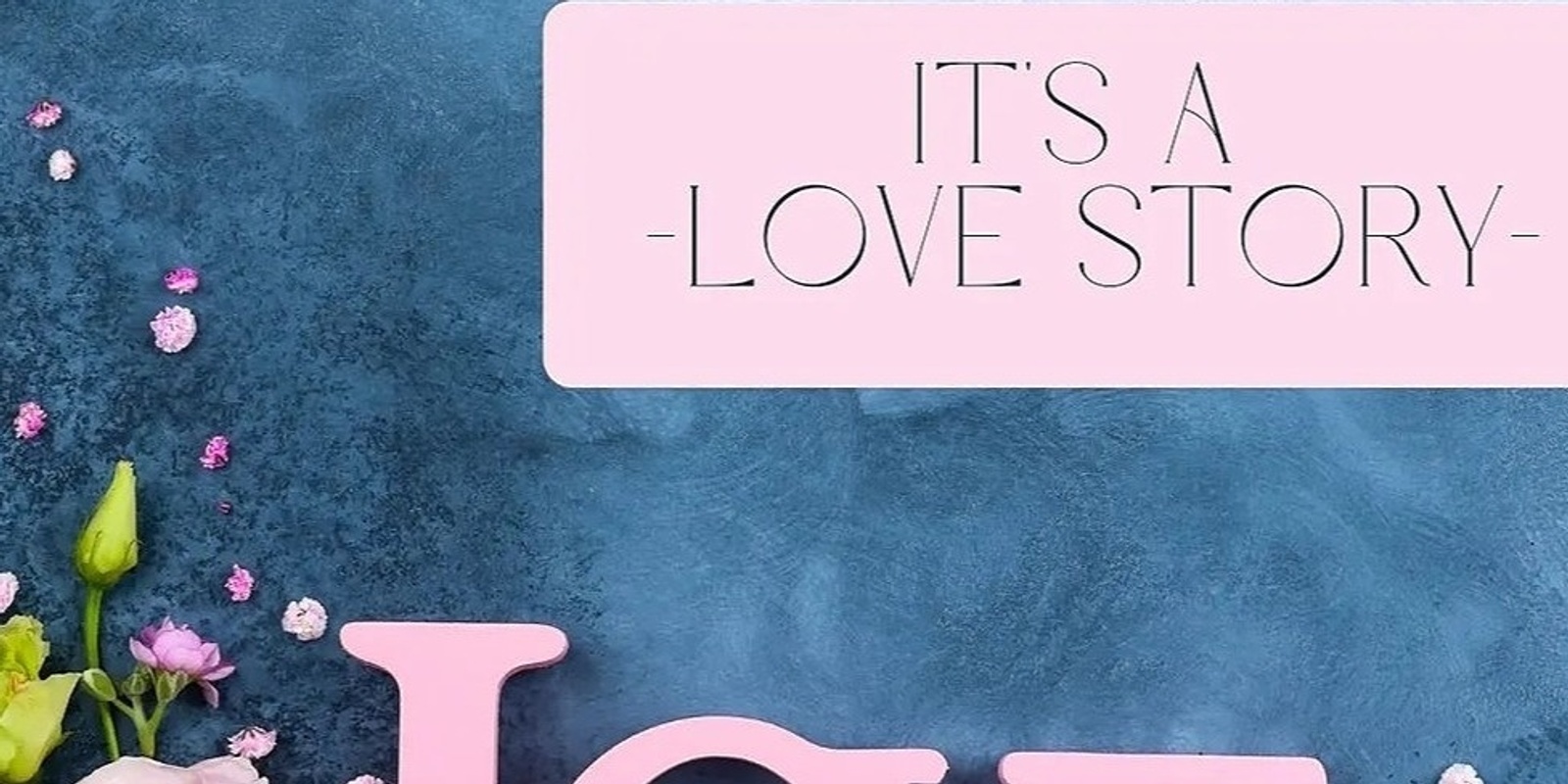 Banner image for It's a Love Story 