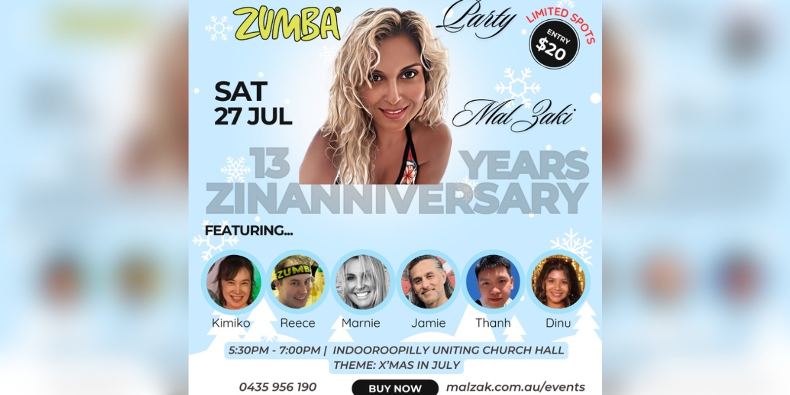 Banner image for ZUMBA Party Xmas in July - 13 years ZINanniversary with Mal Zaki & Guest Instructors, Sat 27 July