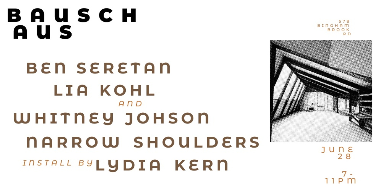 Banner image for Ben Seretan, Lia Kohl & Whitney Johnson, and Narrow Shoulders LIVE at Bauschaus VT...PLUS Install by Lydia Kern