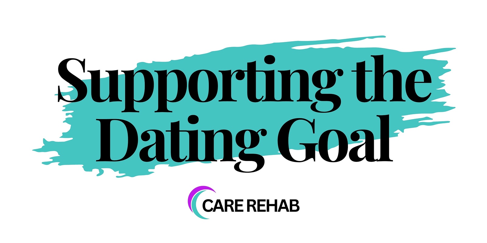 Banner image for Supporting the Dating Goal