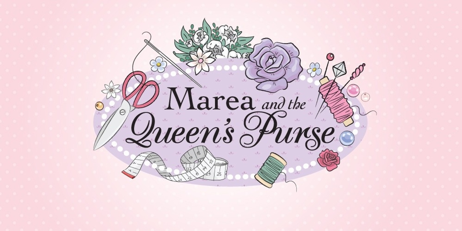 Banner image for EXHIBITION LAUNCH | Marea and the Queen's Purse