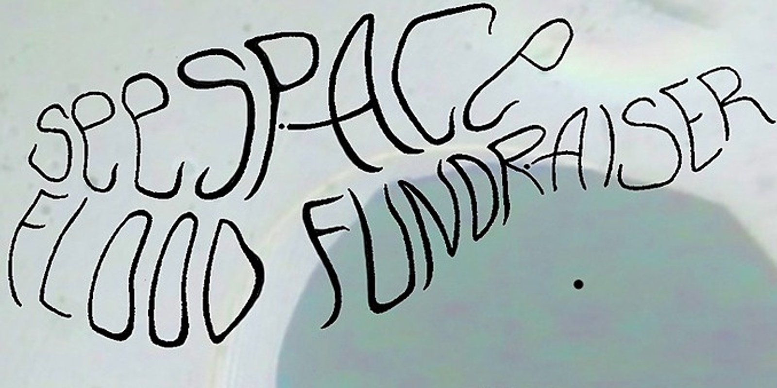Banner image for SeeSpace Flood Fundraiser