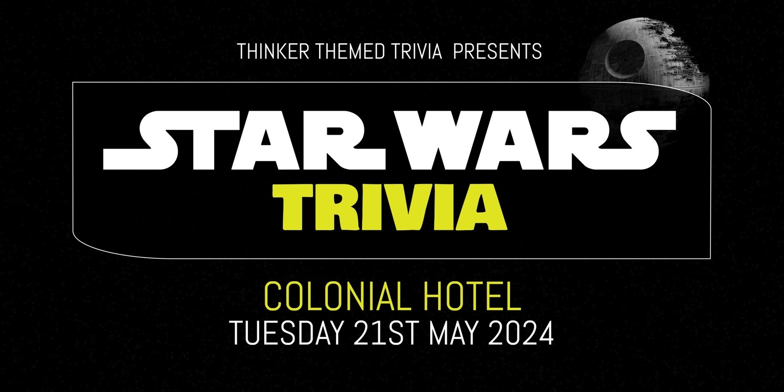 Banner image for Star Wars Trivia - Colonial Hotel