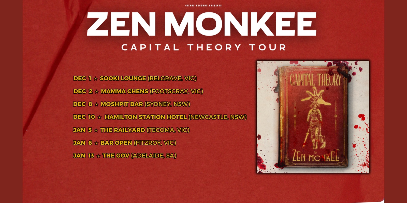Banner image for ZEN MONKEE Capital Theory Album Tour with Special Guests 'Coco Jumbo' + 'The Refuge'