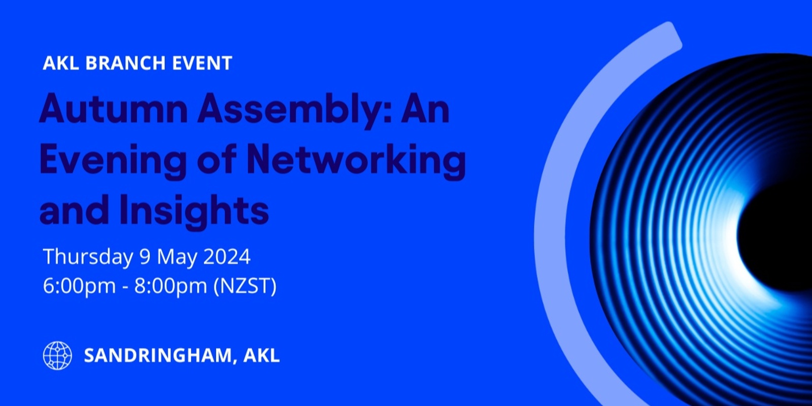 Banner image for AKL Branch - Autumn Assembly: An Evening of Networking and Insights