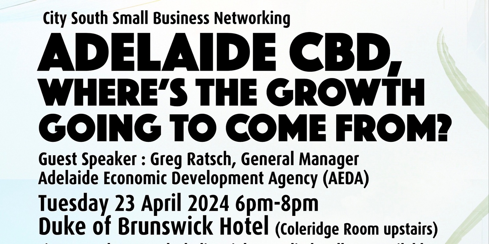 Banner image for * Cancelled * City South Small Business Networking 
