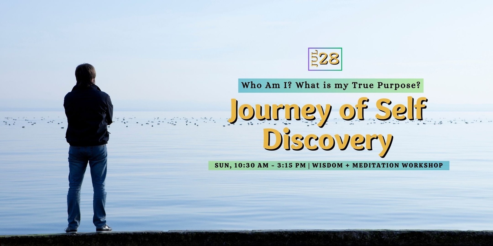 Banner image for The Journey of Self Discovery Workshop