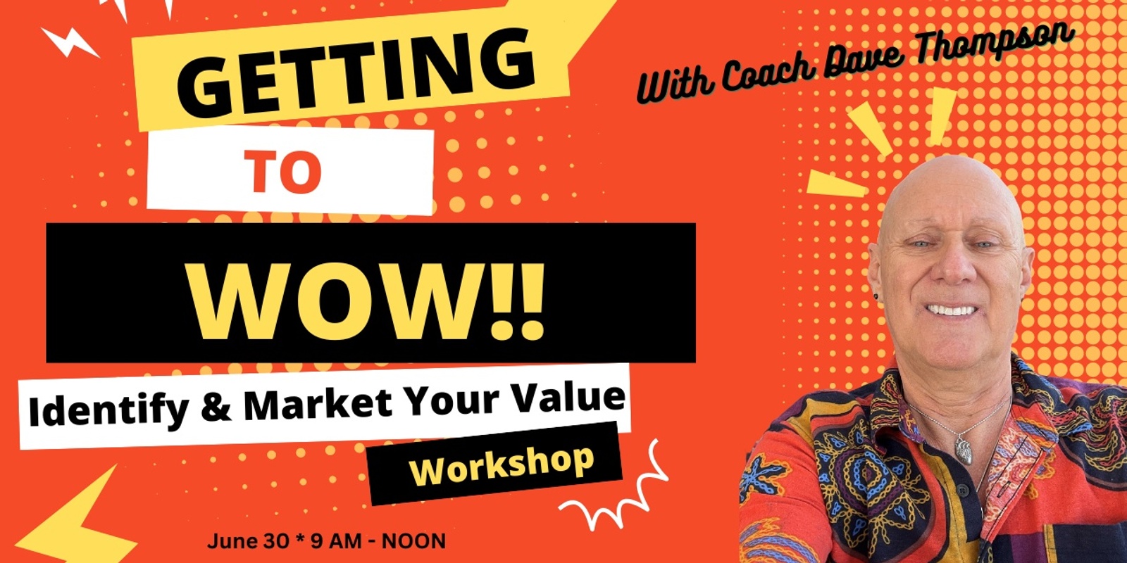 Banner image for GETTING TO WOW Workshop * Orlando * 6/30/23