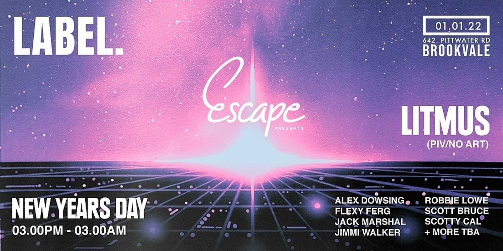 Banner image for LABEL X Escape present New Years Day ft. Litmus 
