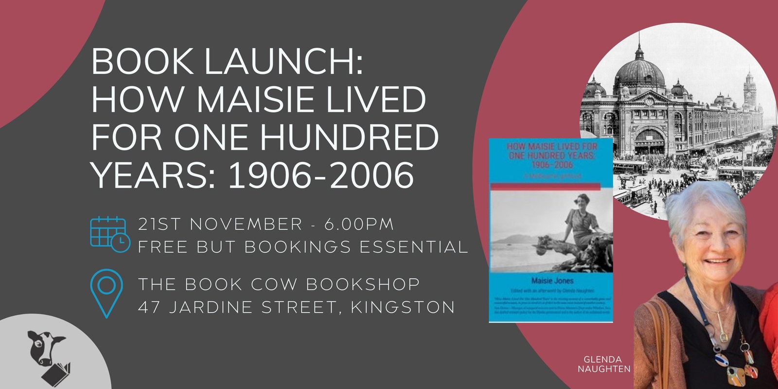 Banner image for Book Launch: How Maisie lived for one hundred years: 1906 - 2006