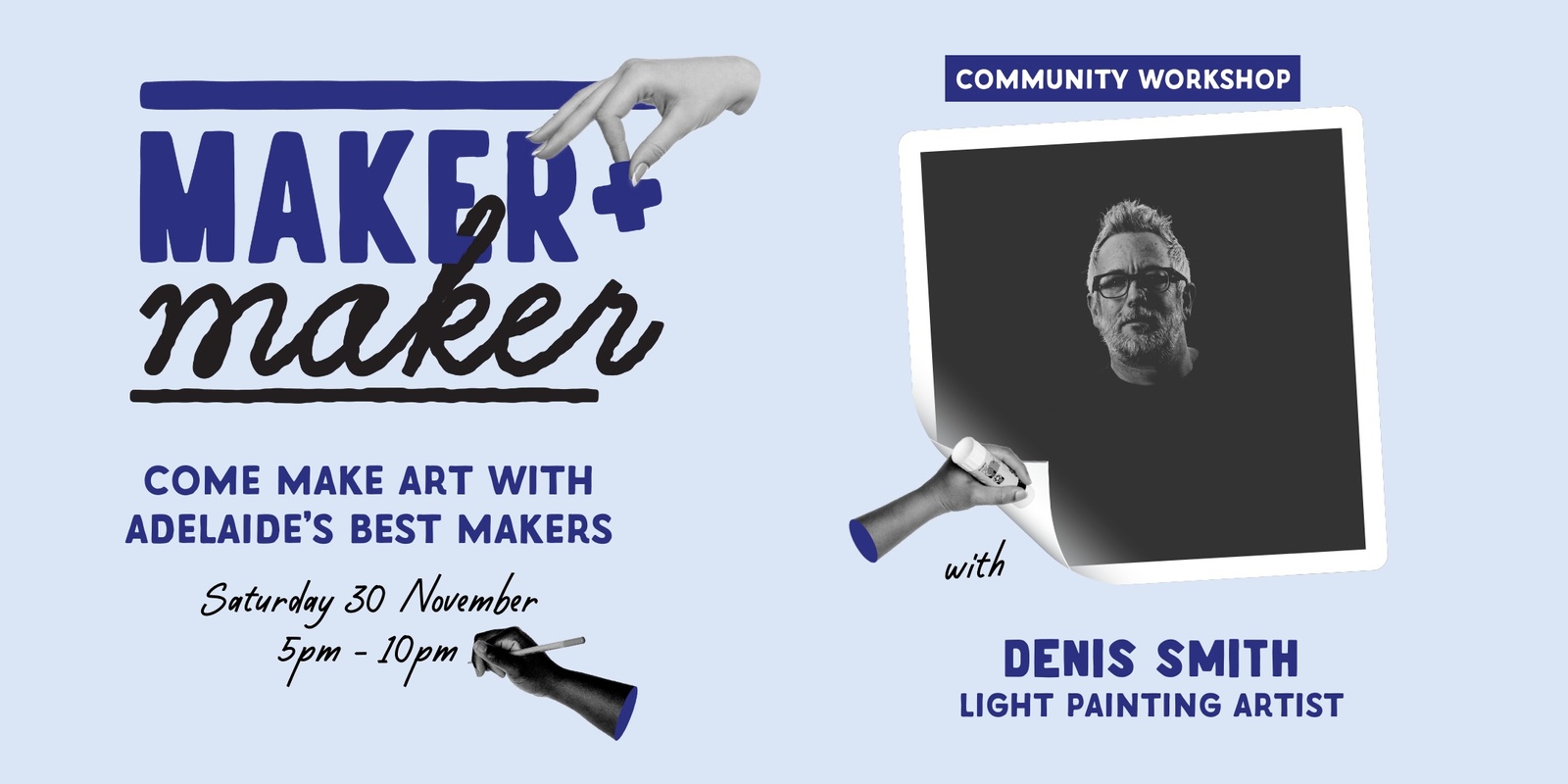 Banner image for Maker + Maker with Denis Smith