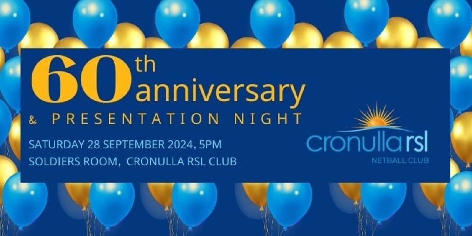 Banner image for Cronulla RSL Netball Club 60th Anniversary & Presentation Night