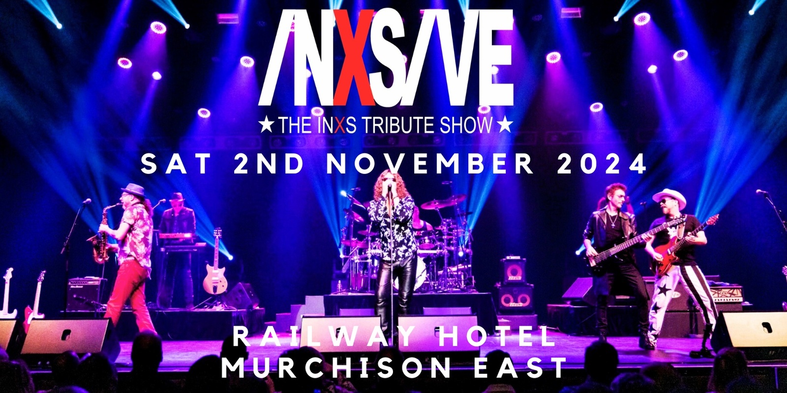 Banner image for INXSIVE @ The East!! November 2024