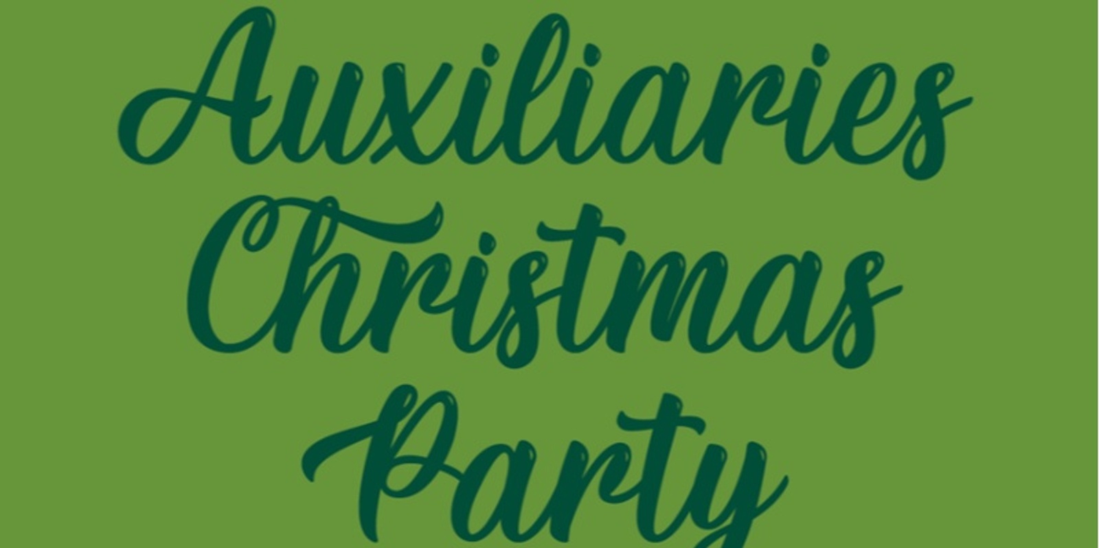 Banner image for Auxiliaries Christmas Party 