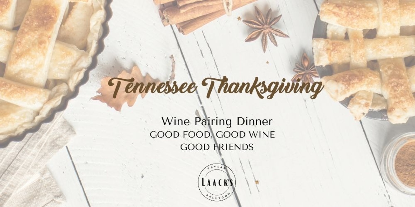 Banner image for Tennessee Thanksgiving - Wine Pairing Dinner