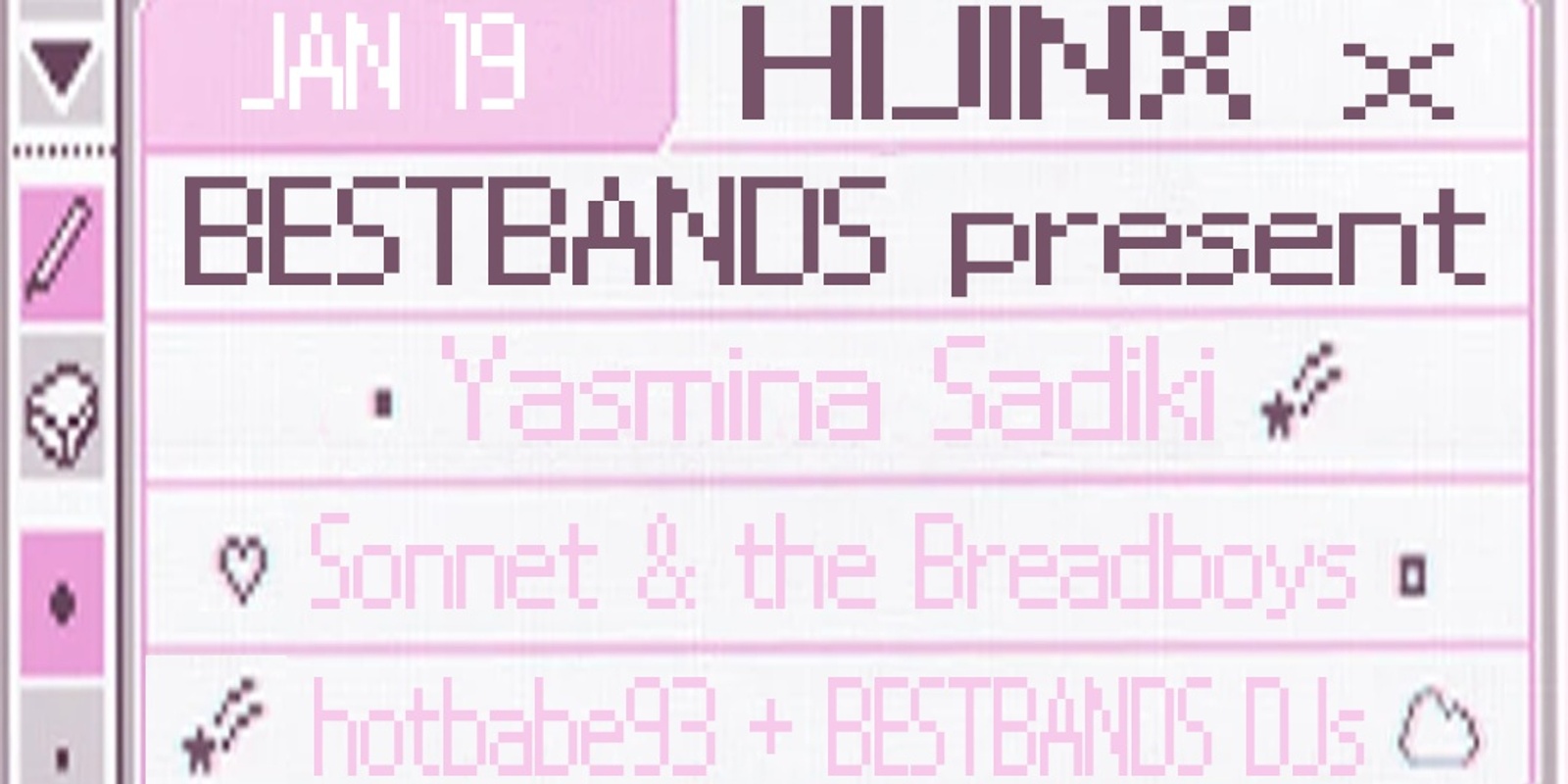 Banner image for HIJINX x BESTBANDS @ The Lord Gladstone January 19 ft. DJs, Stalls & Art