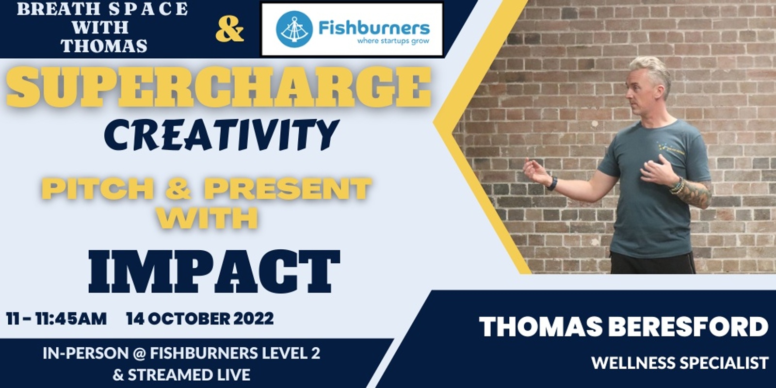 Banner image for Supercharge your CREATIVITY and Present & Pitch with IMPACT 