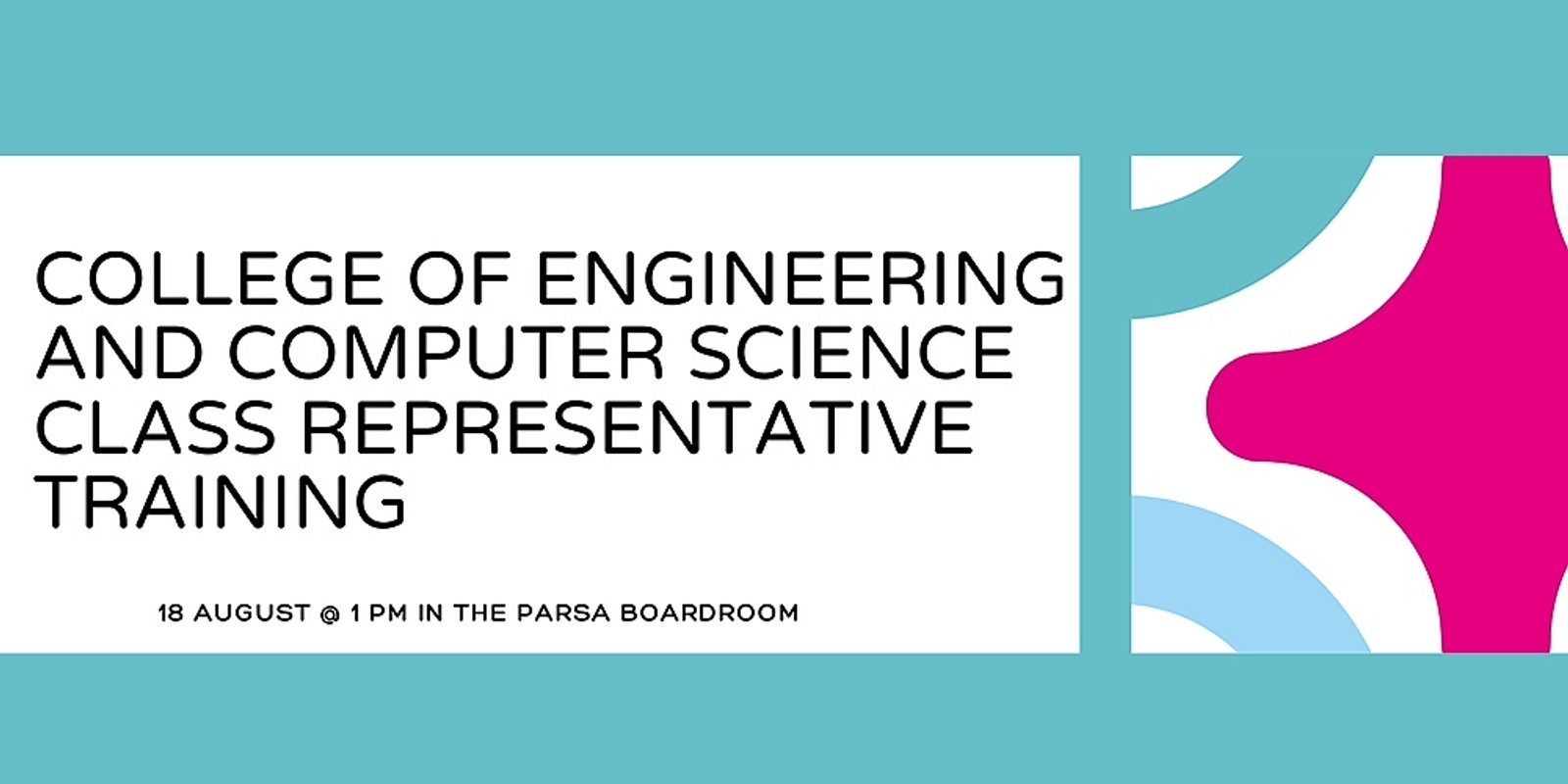 Banner image for ANU College of Engineering and Computer Science Class Representative Training