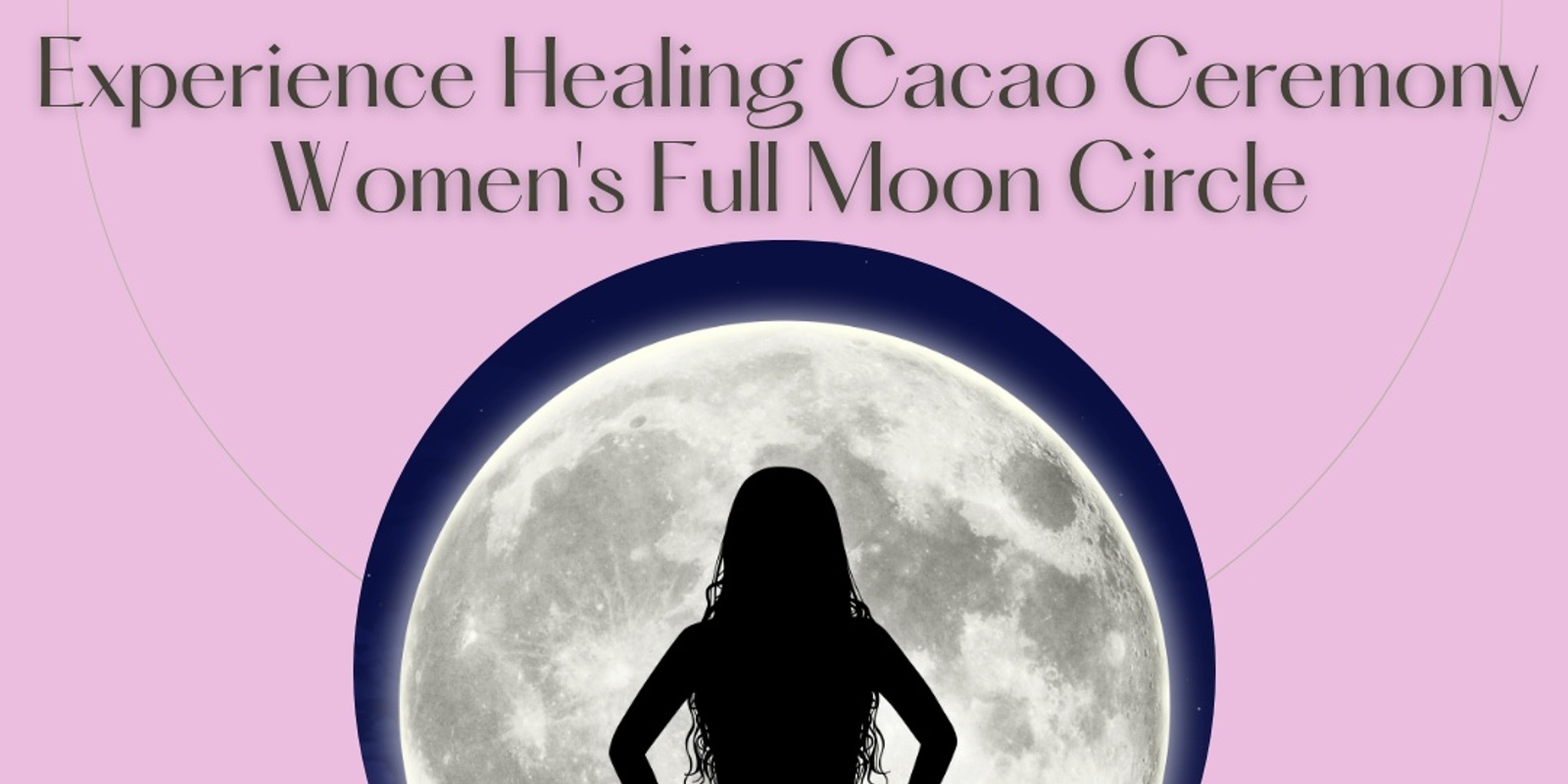 Banner image for January Full Moon Women's Healing Circle