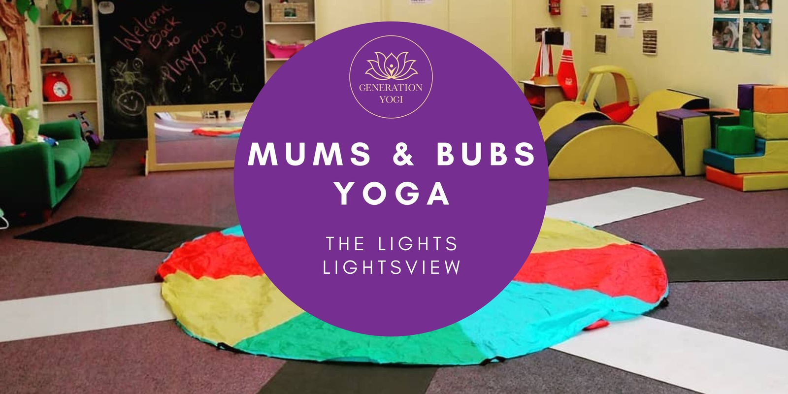 Banner image for Mums & Bubs Yoga - Lightsview