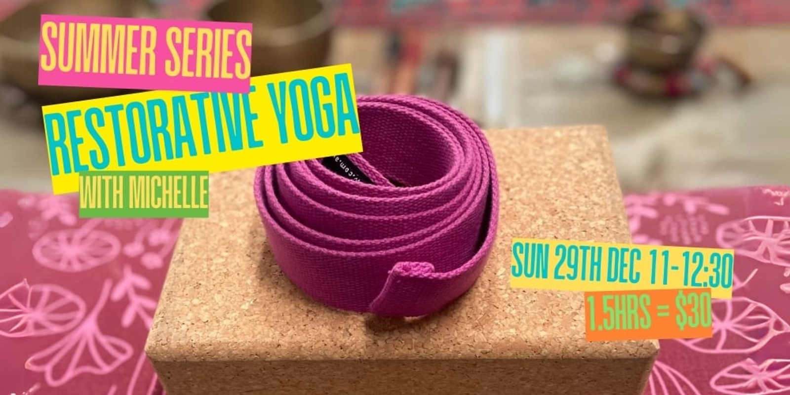 Banner image for Summer Series  Restorative Yoga 