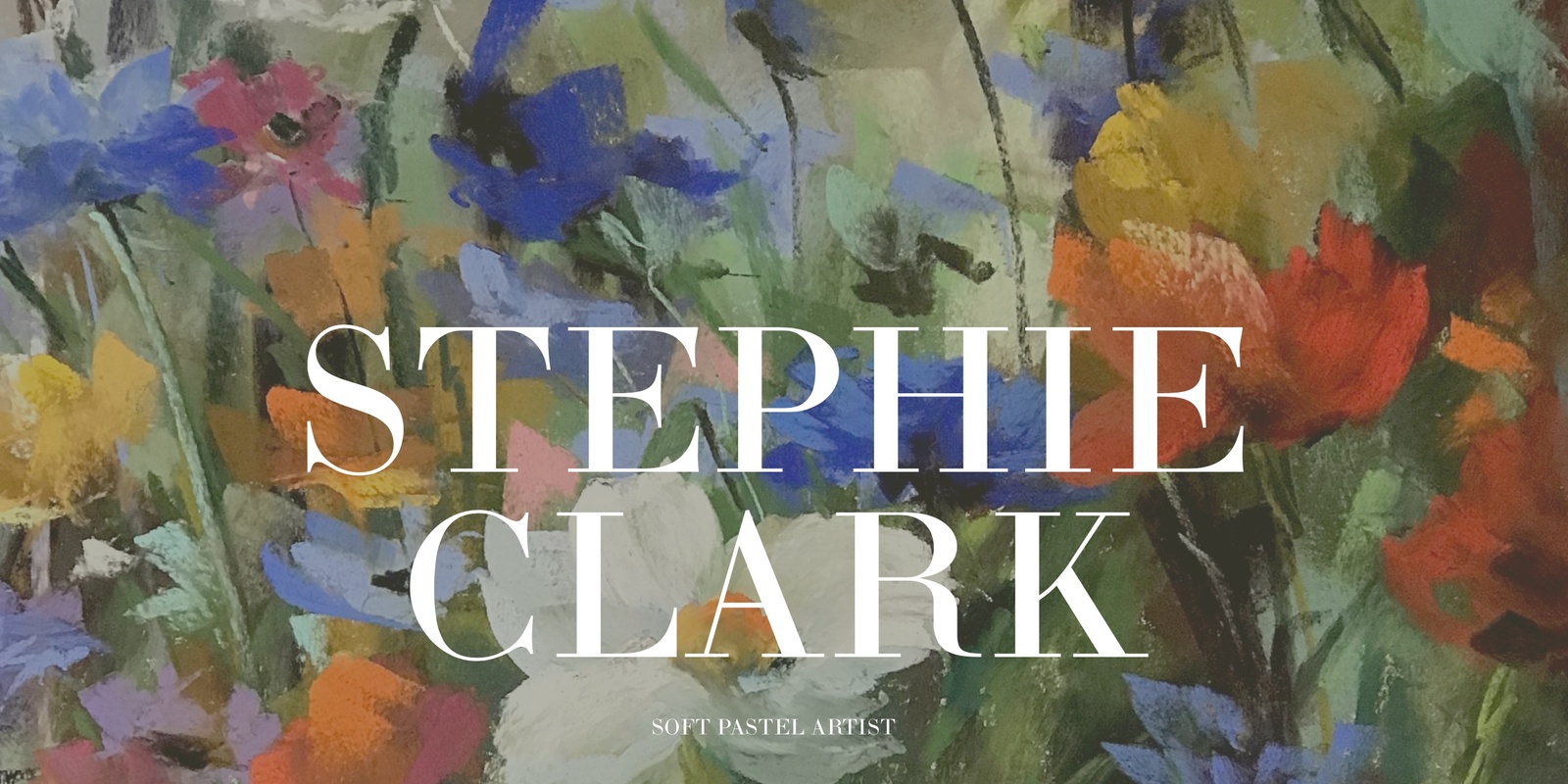 Banner image for Stephie Clark - 2 Day Pastel Creating Floral Treasures Workshop