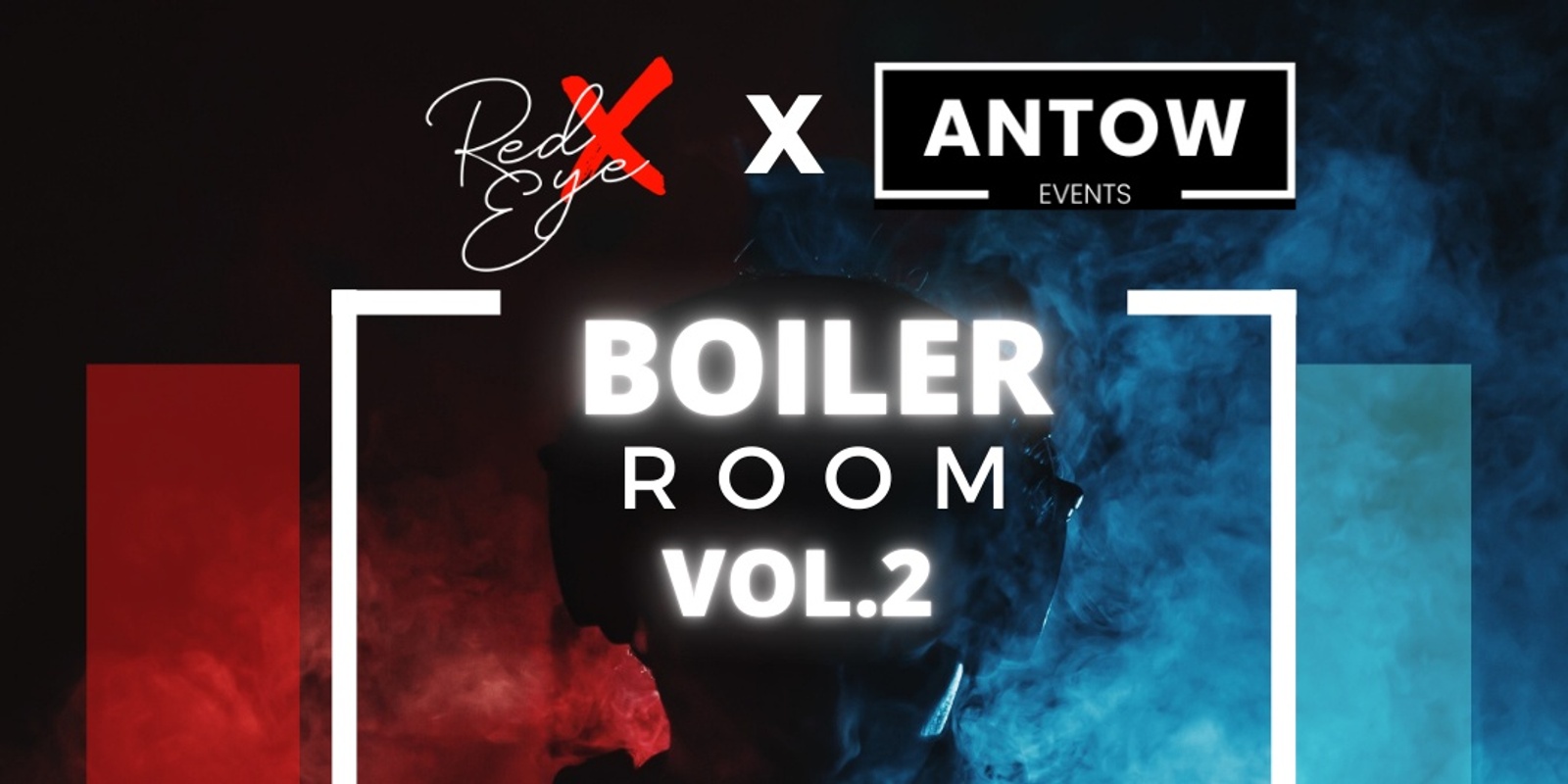 Banner image for Boiler Room Vol.2