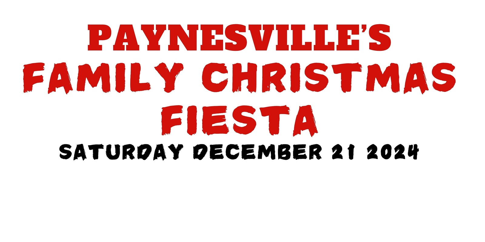 Banner image for Paynesville's Family Christmas Fiesta