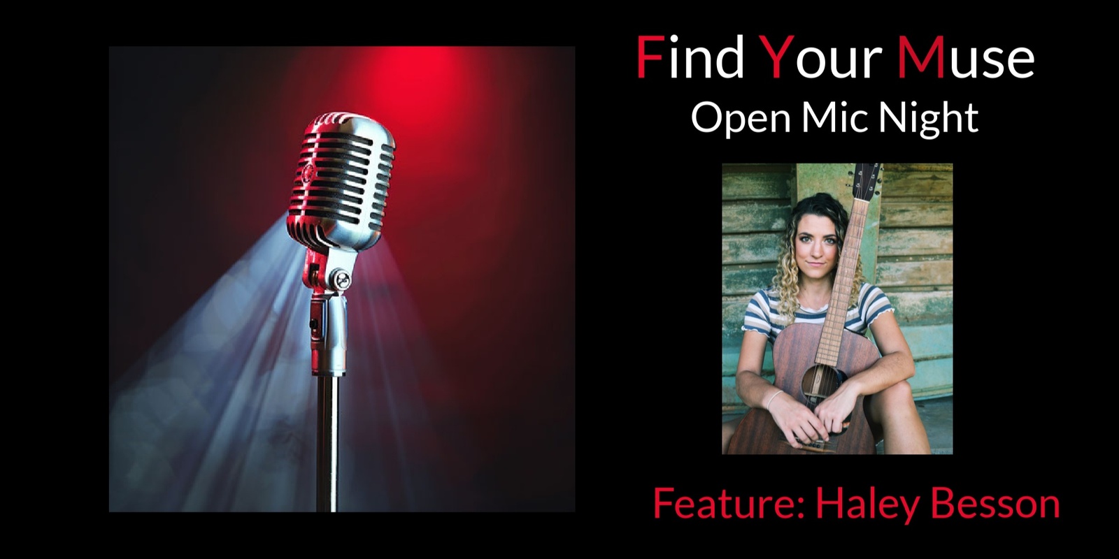 Banner image for Find Your Muse Open MIC featuring Haley Besson!