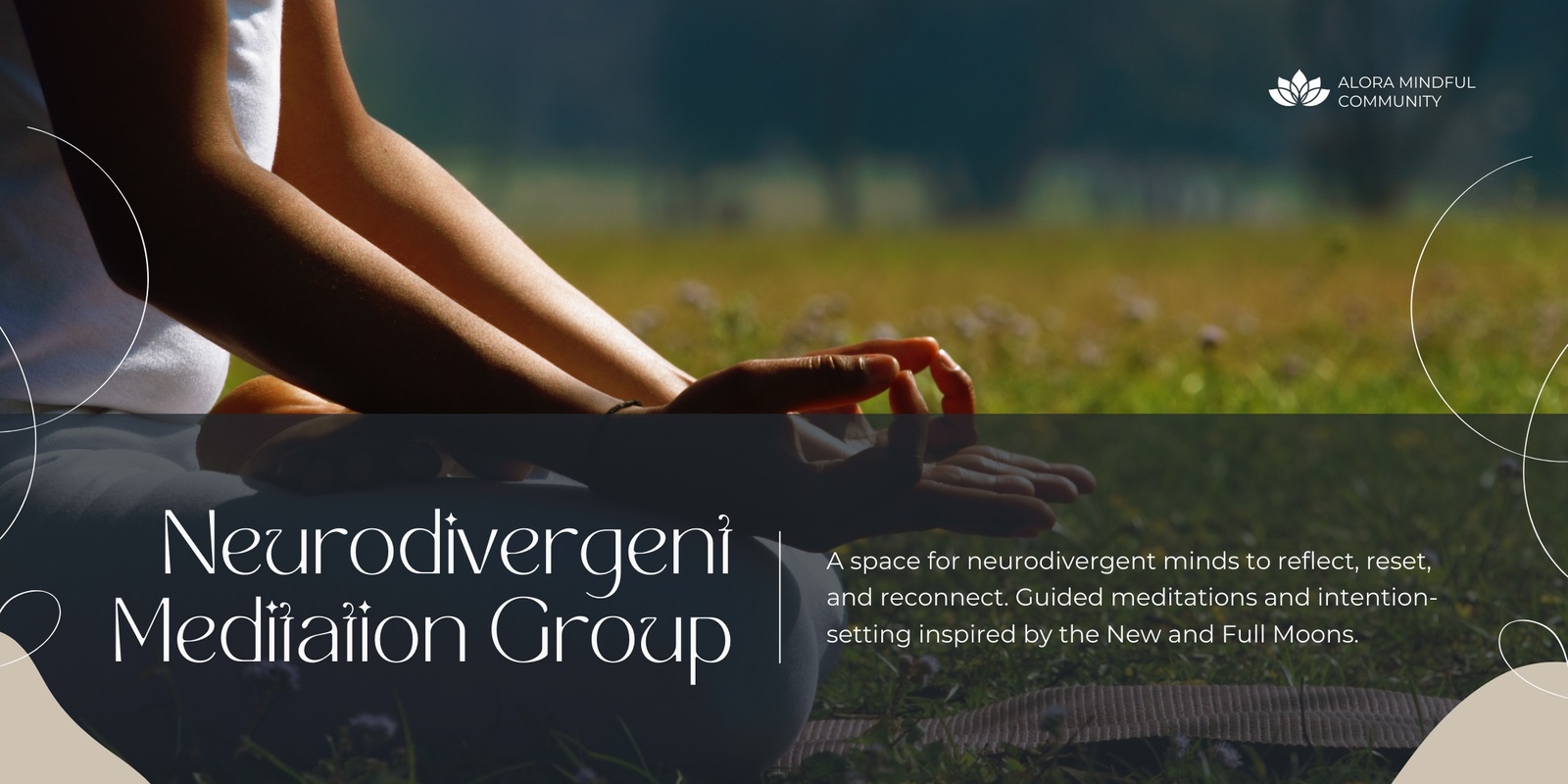 Banner image for Neurodivergent Meditation Group for Focus and Mindfulness