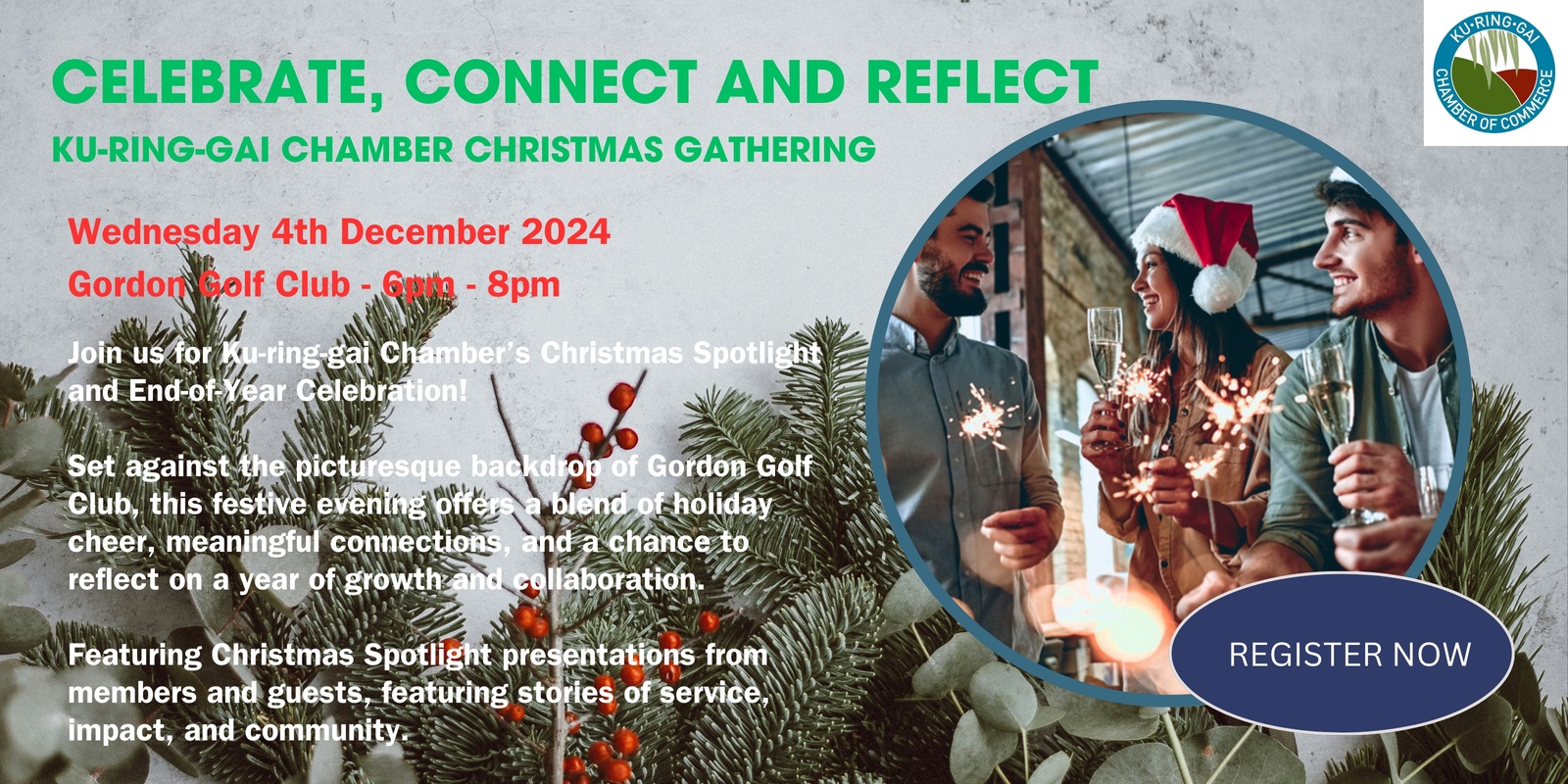 Banner image for Celebrate, Connect & Reflect: Ku-ring-gai Chamber Christmas Gathering