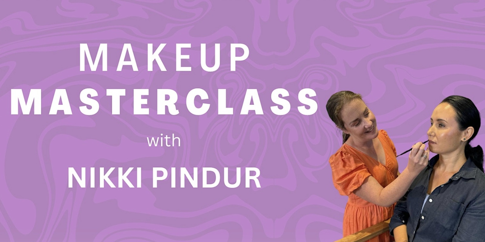 Banner image for Palmerston North Makeup Masterclass - 23.01 @6pm