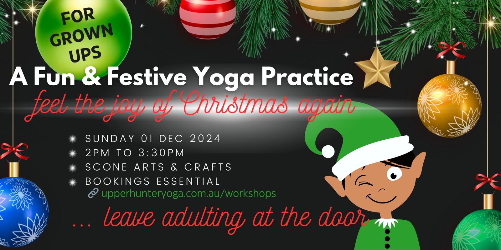 Banner image for Leave Adulting at the Door: A Festive Yoga Workshop!