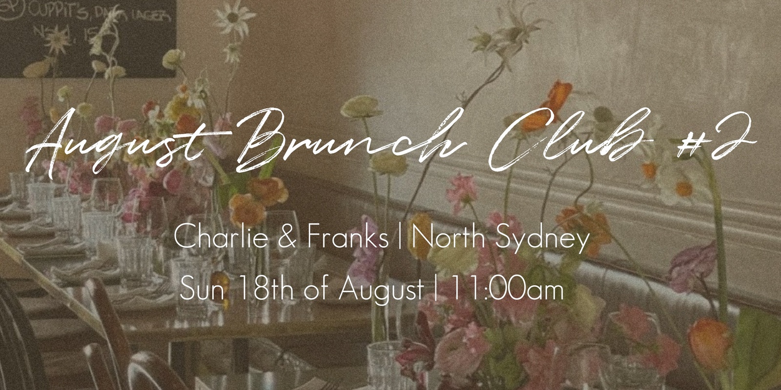 Banner image for August Brunch Club (2nd Session) | Social Girls x Charlie & Franks