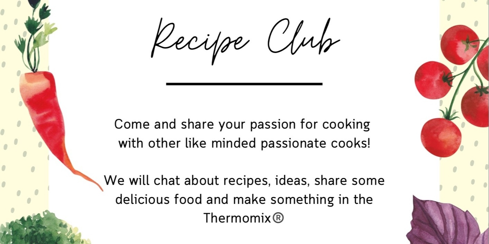Banner image for Thermomix®️ Recipe Club - Strathalbyn