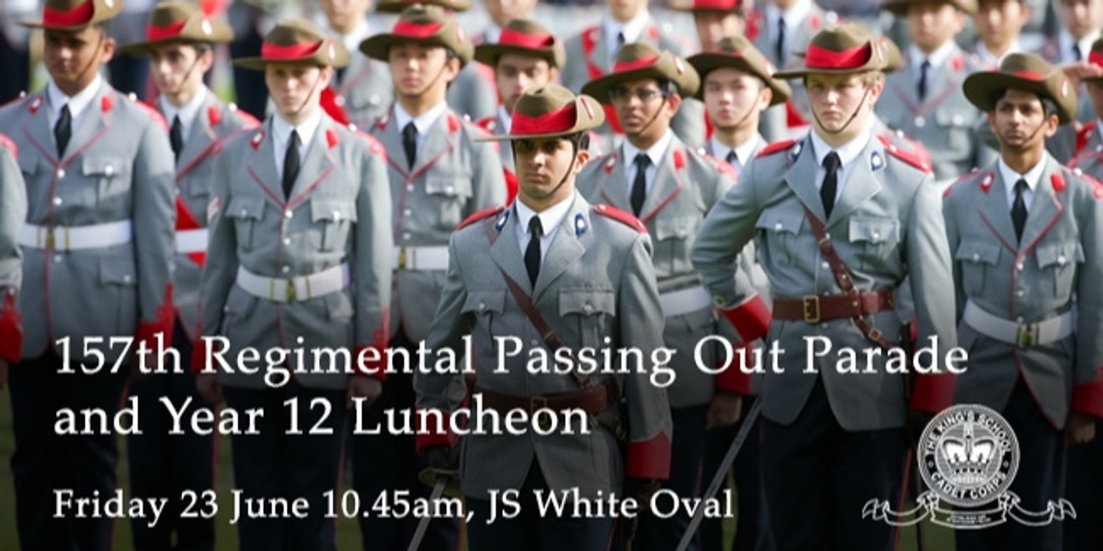 Banner image for 157th Annual Cadet Corps Regimental Passing Out Parade and Year 12 Luncheon
