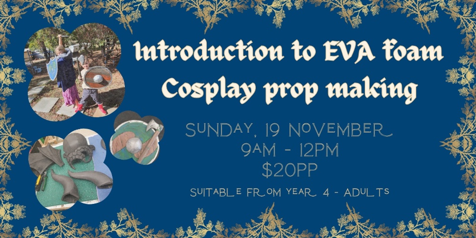 Banner image for Introduction to EVA foam cosplay prop making 