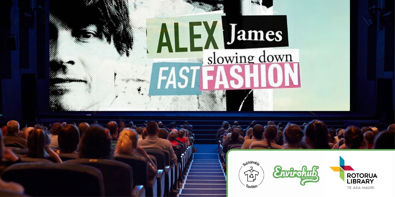Banner image for Rotorua Movie Screening - Alex James: Slowing Down Fast Fashion 