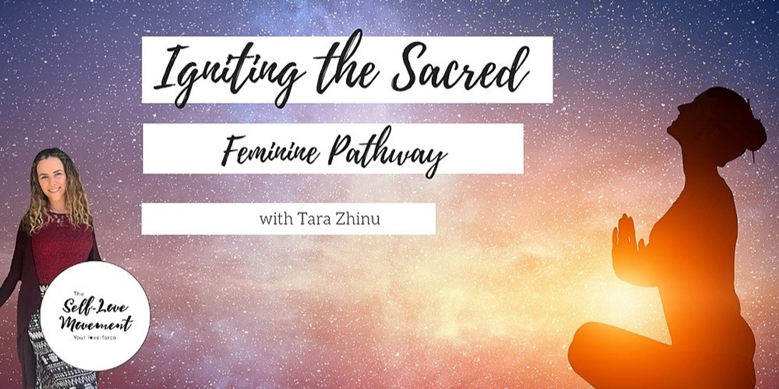 Banner image for Igniting the Sacred Feminine Pathway